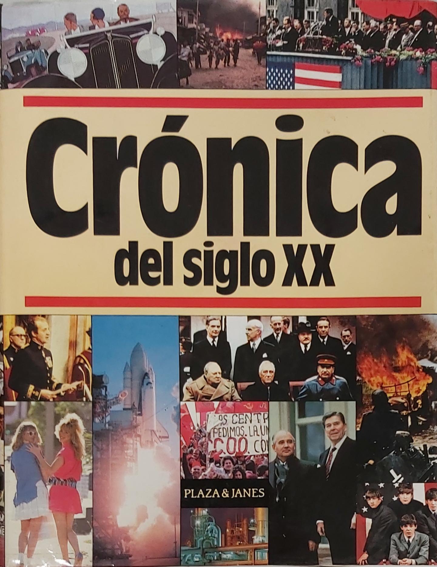 CRÓNICA DEL SIGLO XX. 
