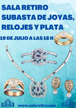 SUBASTA JOYAS Y RELOJES 19 JULIO 2022 18:00 H