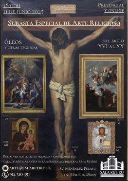 Subasta especial de Arte Religioso, Oléos y obras S.XVI-XX, 11 Junio 2025