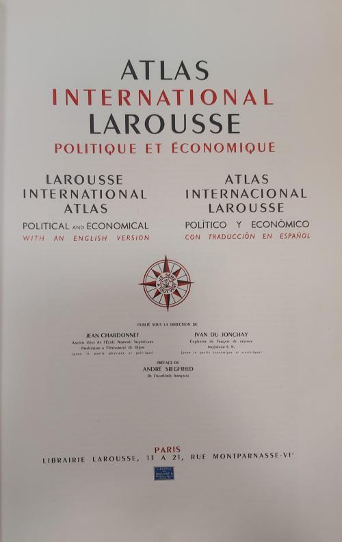 ATLAS INTERNACIONAL LAROUSSE. POLÍTICO Y ECONÓMICO (1957)