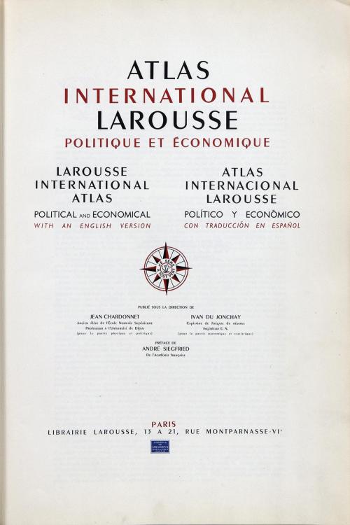 ATLAS INTERNACIONAL LAROUSSE. POLÍTICO Y ECONÓMICO (1957)